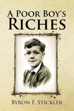 A Poor Boy's Riches