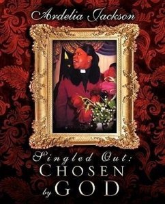 Singled Out: Chosen by God - Jackson, Ardelia