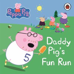 Peppa Pig: Daddy Pig's Fun Run: My First Storybook - Peppa Pig