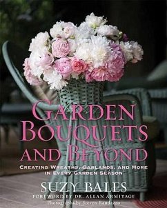 Garden Bouquets and Beyond - Bales, Suzy