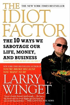 The Idiot Factor - Winget, Larry