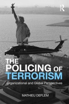 The Policing of Terrorism - Deflem, Mathieu