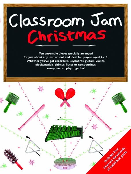 Classroom Jam: Christmas All Instruments Score Classroom Jam: Christmas All Instruments Score