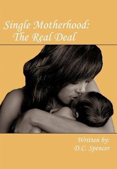 Single Motherhood - Spencer, D. C.