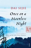 Once on a Moonless Night\Wie ein Wanderer in einer mondlosen Nacht, englische Ausgabe