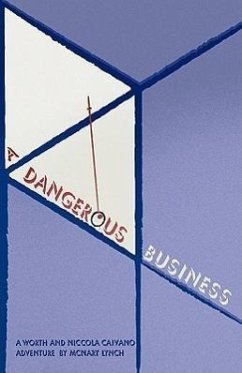 A Dangerous Business - Lynch, McNary