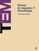 Disseny de Mquines V. Metodologia
