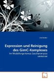 Expression und Reinigung des GimC-Komplexes