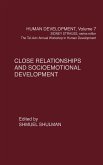 Close Relationships and Socioemotional Development