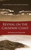 Revival on the Causeway Coast