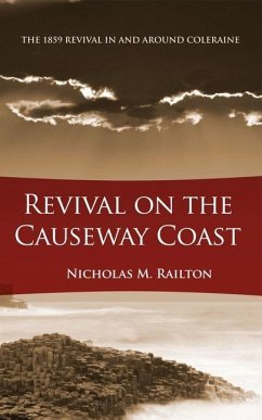 Revival on the Causeway Coast - Railton, Nick
