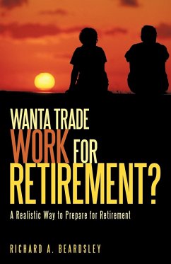 Wanta Trade Work for Retirement ?