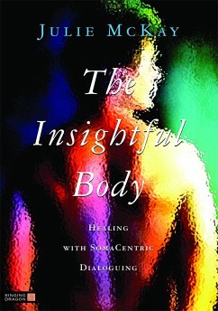 The Insightful Body - Mckay, Julie