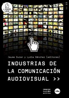 Industrias de la comunicación audiovisual - Mercader Capellà, Antoni