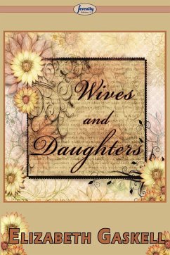 Wives and Daughters Wives and Daughters