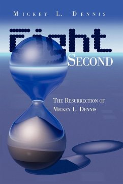 Eight Second - Dennis, Mickey L.