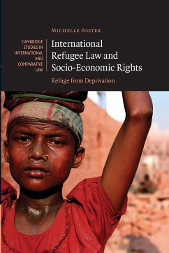 International Refugee Law and Socio-Economic Rights - Foster, Michelle