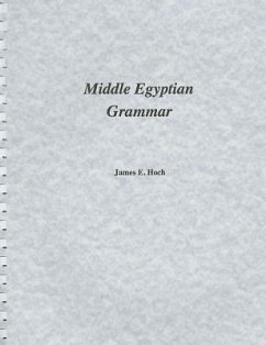 Middle Egyptian Grammar - Hoch, James