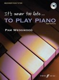 It's never too late to play piano (Adult Tutor Book)