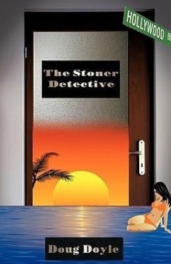 The Stoner Detective - Doug Doyle, Doyle
