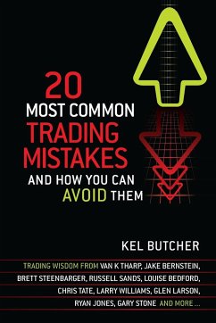 20 Most Common Trading Mistakes - Butcher, Kel