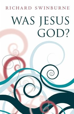 Was Jesus God? Cover Was Jesus God?