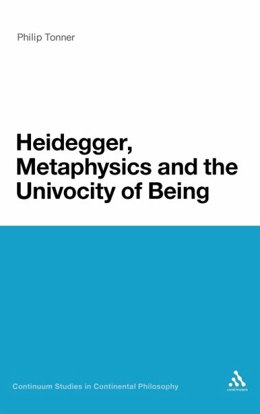 Heidegger, Metaphysics and the Univocity of Being Heidegger, Metaphysics and the Univocity of Being