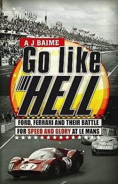 Go Like Hell - Baime, A J