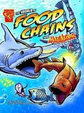 The World of Food Chains with Max Axiom, Super Scientist. Liam O'Donnell