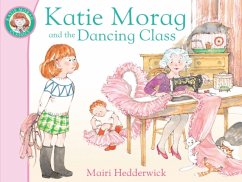 Katie Morag and the Dancing Class - Hedderwick, Mairi