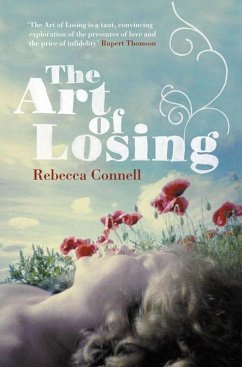The Art of Losing. Rebecca Connell - Connell, Rebecca
