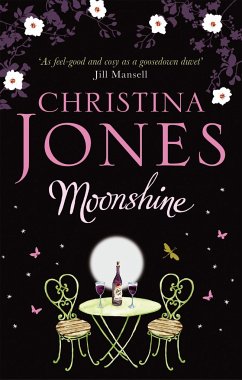 Moonshine: A magical romantic comedy - Jones, Christina