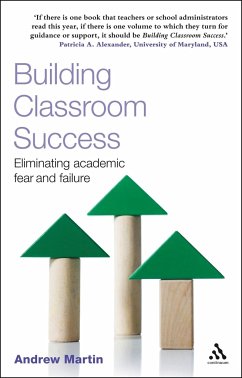 Building Classroom Success - Martin, Andrew