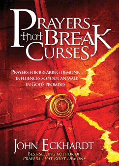 Prayers That Break Curses - Eckhardt, John