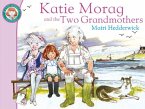 Katie Morag And The Two Grandmothers