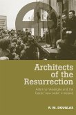 Architects of the Resurrection