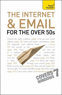 The Internet and Email For The Over 50s: Teach Yourself - Reeves, Bob