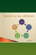 Words to My Children - Bild 1