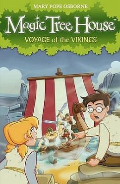 Magic Tree House 15: Voyage of the Vikings - Osborne, Mary Pope
