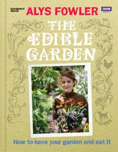 The Edible Garden - Fowler, Alys