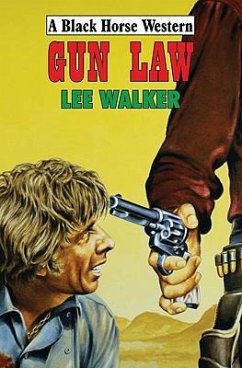 Gun Law - Walker, Lee