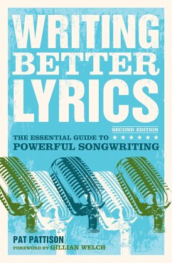 Writing Better Lyrics - Pattison, Pat