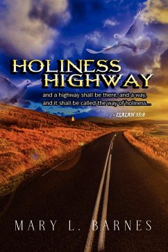 Holiness Highway - Barnes, Mary L.