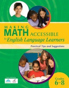 Making Math Accessible to English Language Learners:: Practical Tips and Suggestions (Grades 6-8) - R4 Educated Solutions