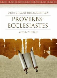 Proverbs-Ecclesiastes [With CDROM] - Horne, Milton P.