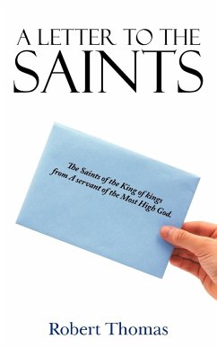 A Letter to the Saints - Thomas, Robert