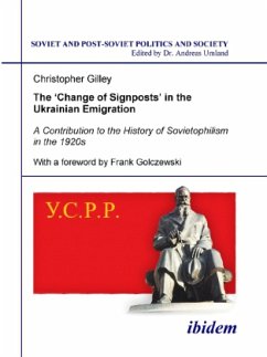 The 'Change of Signposts' in the Ukrainian Emigration - Gilley, Christopher