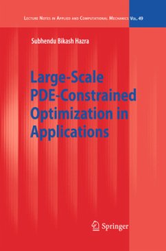 Large-Scale PDE-Constrained Optimization in Applications - Hazra, Subhendu Bikash