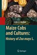 Maize Cobs and Cultures: History of Zea... - Bild 1
