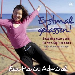 Erstmal gelassen - Admiral, Eva-Maria